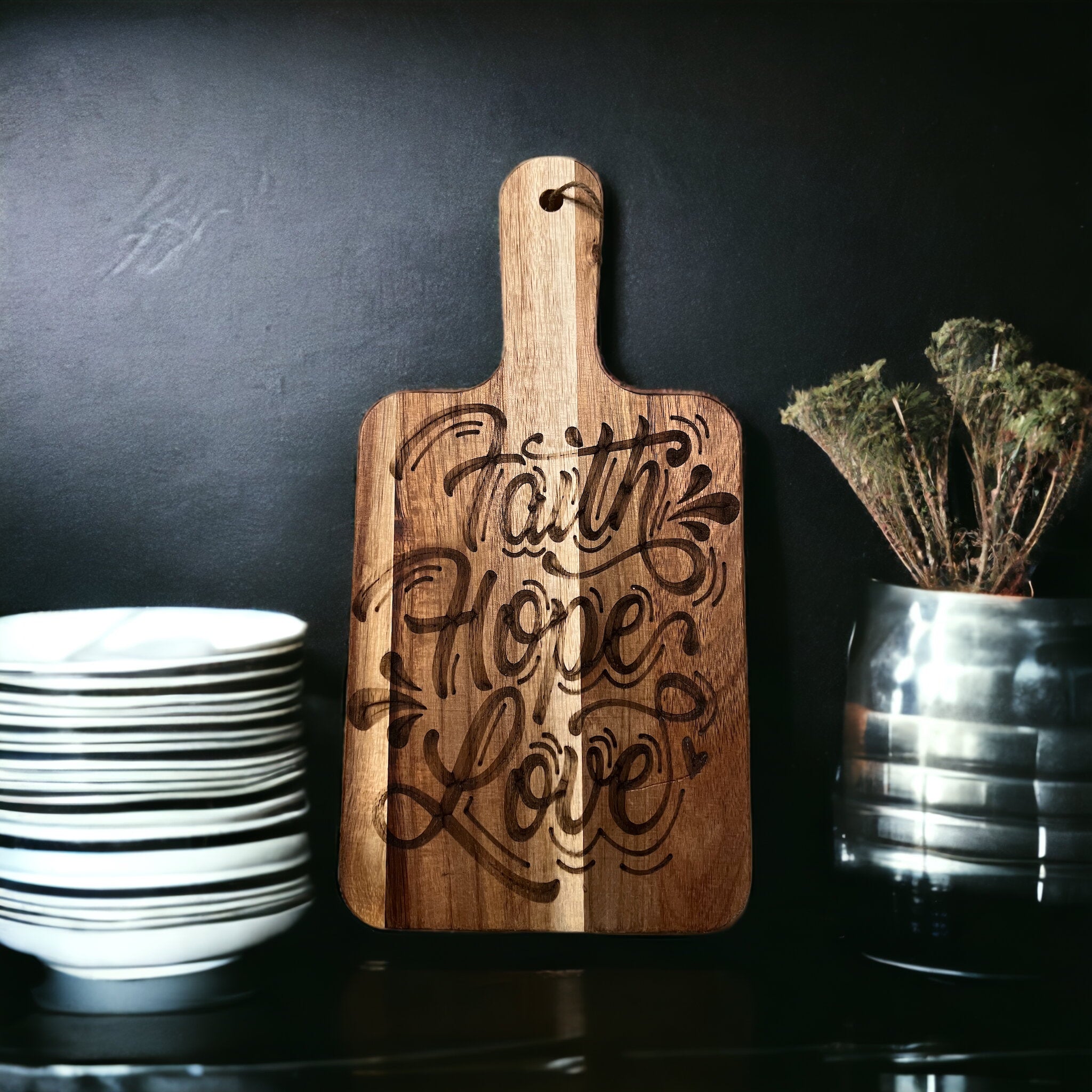 Faith Hope Love Bread Board