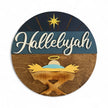 Hallelujah Baby Jesus Round Door Hanger Sign - Rustic Halo
