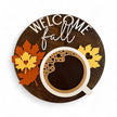 Fall Coffee Welcome Sign Rustic Halo