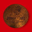 Buffalo Trace Round Sign Rustic Halo